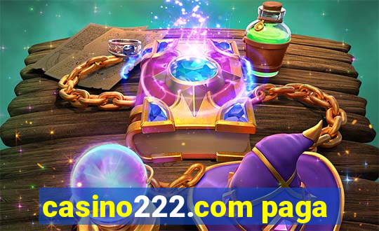 casino222.com paga